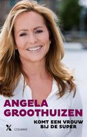 Komt een vrouw bij de super - Angela Groothuizen - ebook