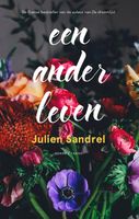 Een ander leven - Julien Sandrel - ebook