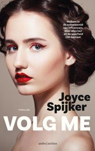 Volg me - Joyce Spijker - ebook