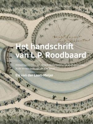 Het handschrift van L.P. Roodbaard (Paperback)