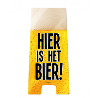 Waarschuwingsbord Hier is het Bier