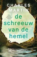 De schreeuw van de hemel - Charles Martin - ebook - thumbnail