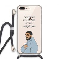 Hotline bling: iPhone 7 PLUS Transparant Hoesje met koord