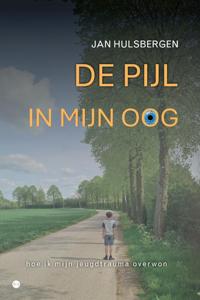 De pijl in mijn oog (Paperback)
