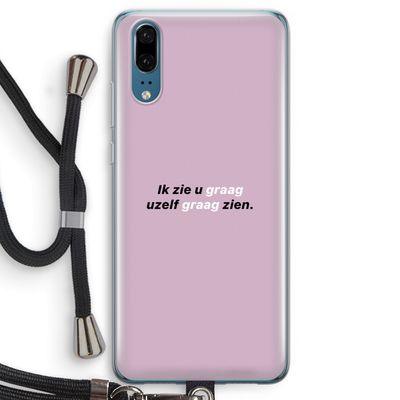 uzelf graag zien: Huawei P20 Transparant Hoesje met koord