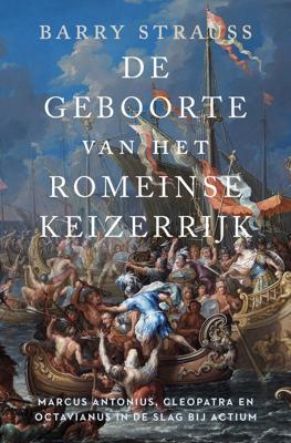 De geboorte van het Romeinse keizerrijk (Paperback)