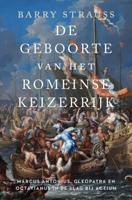 De geboorte van het Romeinse keizerrijk (Paperback)