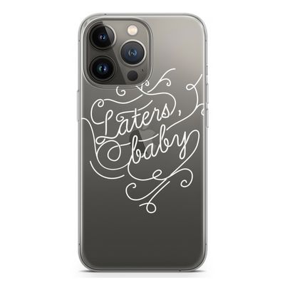 Laters, baby: iPhone 13 Pro Transparant Hoesje