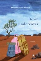 Down undercover (Paperback) Down undercover (Paperback)