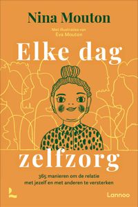 Elke dag zelfzorg - Nina Mouton - ebook