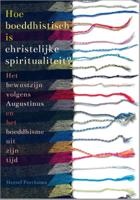 Hoe boeddhistisch is christelijke spiritualiteit? (Paperback)