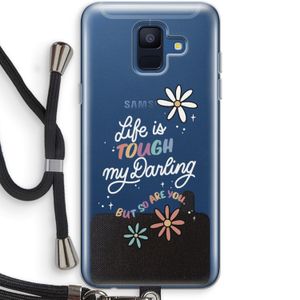Tough Life: Samsung Galaxy A6 (2018) Transparant Hoesje met koord