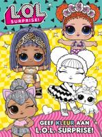 Geef kleur aan L.O.L. Surprise! (Paperback) Geef kleur aan L.O.L. Surprise! (Paperback)
