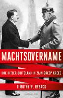 Machtsovername - Timothy W. Ryback - ebook