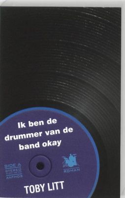 Ik ben de drummer van de band Okay - Toby Litt - ebook