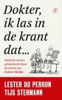 Dokter, ik las in de krant dat… (Paperback)
