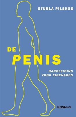 De Penis - Sturla Pilskog - Paperback (9789021578354)