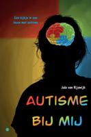 Autisme bij mij (Paperback)