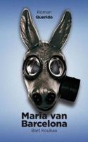 Maria van Barcelona (Paperback)