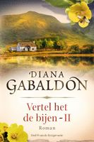 Vertel het de bijen - II - Diana Gabaldon - ebook