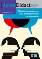 Effectief communiceren in de tandartspraktijk (Paperback)