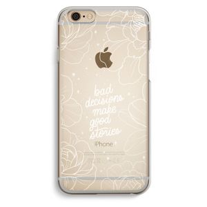 Good stories: iPhone 6 / 6S Transparant Hoesje