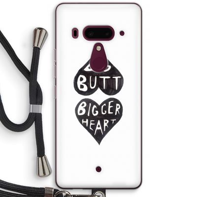 Big butt bigger heart: HTC U12+ Transparant Hoesje met koord