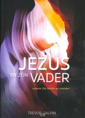Jezus en zijn vader (Paperback)