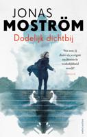 Dodelijk dichtbij (Paperback)