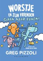 Worstje en zijn vrienden gaan naar boven (Hardback)
