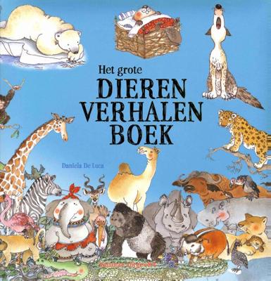 Het grote dierenverhalenboek (Hardback)