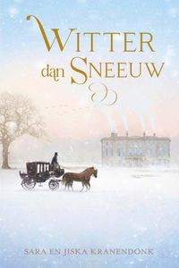 Witter dan sneeuw - Jiska Kranendonk, Sara Kranendonk - ebook