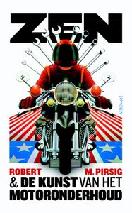 Zen en de kunst van het motoronderhoud - Robert Pirsig - ebook