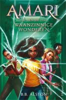 Amari en de Waanzinnige Wonderen (Hardback)