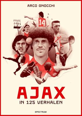 Ajax in 125 verhalen (Paperback)