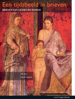Een tijdsbeeld in brieven CE Latijn 2015 (Paperback)