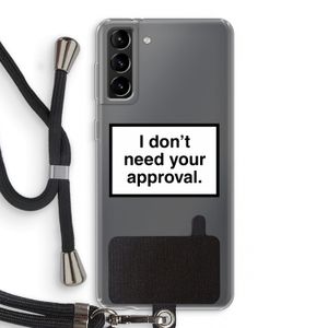Don't need approval: Samsung Galaxy S21 Plus Transparant Hoesje met koord