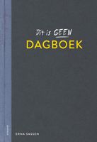 Dit is geen dagboek - Erna Sassen - eBook (9789025880439) - thumbnail