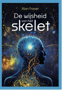 De wijsheid van het skelet (Paperback)