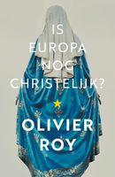 Is Europa nog christelijk? - Olivier Roy - ebook