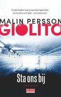Sta ons bij - Malin Persson Giolito - ebook