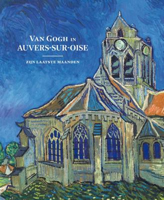 Van Gogh in Auvers-sur-Oise (Paperback)
