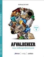 Afvalbeheer voor milieuprofessionals - ed. 4 (Paperback)