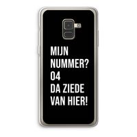 Da ziede van hier - Zwart: Samsung Galaxy A8 (2018) Transparant Hoesje Da ziede van hier - Zwart: Samsung Galaxy A8 (2018) Transparant Hoesje
