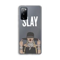 Slay All Day: Samsung Galaxy S20 FE / S20 FE 5G Transparant Hoesje