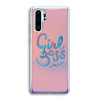 Girl boss: Huawei P30 Pro Transparant Hoesje