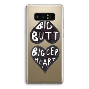 Big butt bigger heart: Samsung Galaxy Note 8 Transparant Hoesje