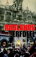 Ruslands erfdeel (Paperback)