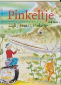 Lach jij maar, Pinkeltje - Dick Laan - ebook