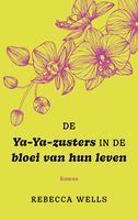 De ya-Ya-zusters in de bloei van hun leven - thumbnail